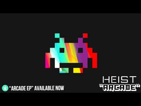 [Drum&Bass] Heist - Arcade