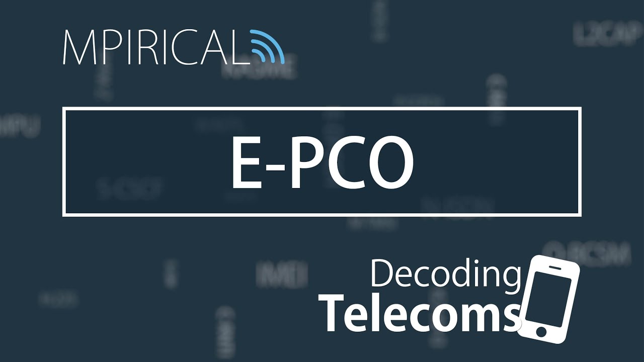 E-PCO - Decoding Telecoms