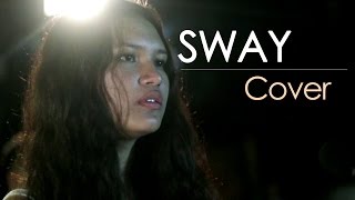 Sway - Bic Runga (Tina Cover)