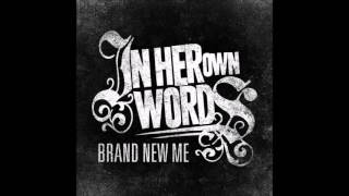 IN HER OWN WORDS - We Fight!