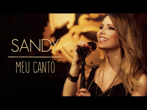 Sandy - Morada [DVD Meu Canto]