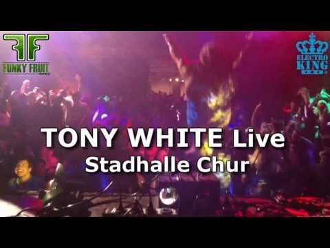 Tony White LIVE Electro House Hammer SHOW @ Stadthalle Chur (CH)