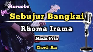 Download lagu SEBUJUR BANGKAI - RHOMA IRAMA (KARAOKE DANGDUT) mp3