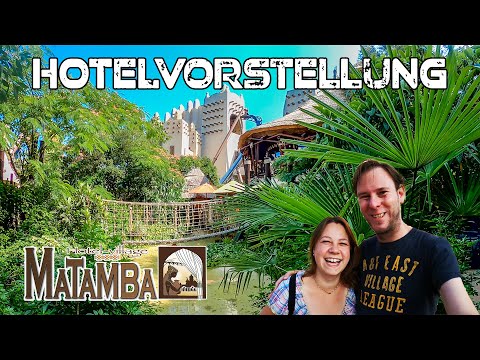 Das Hotel MATAMBA -  Echtes Afrika Feeling im Phantasialand - Hotelvorstellung im VLOG Style - 2021