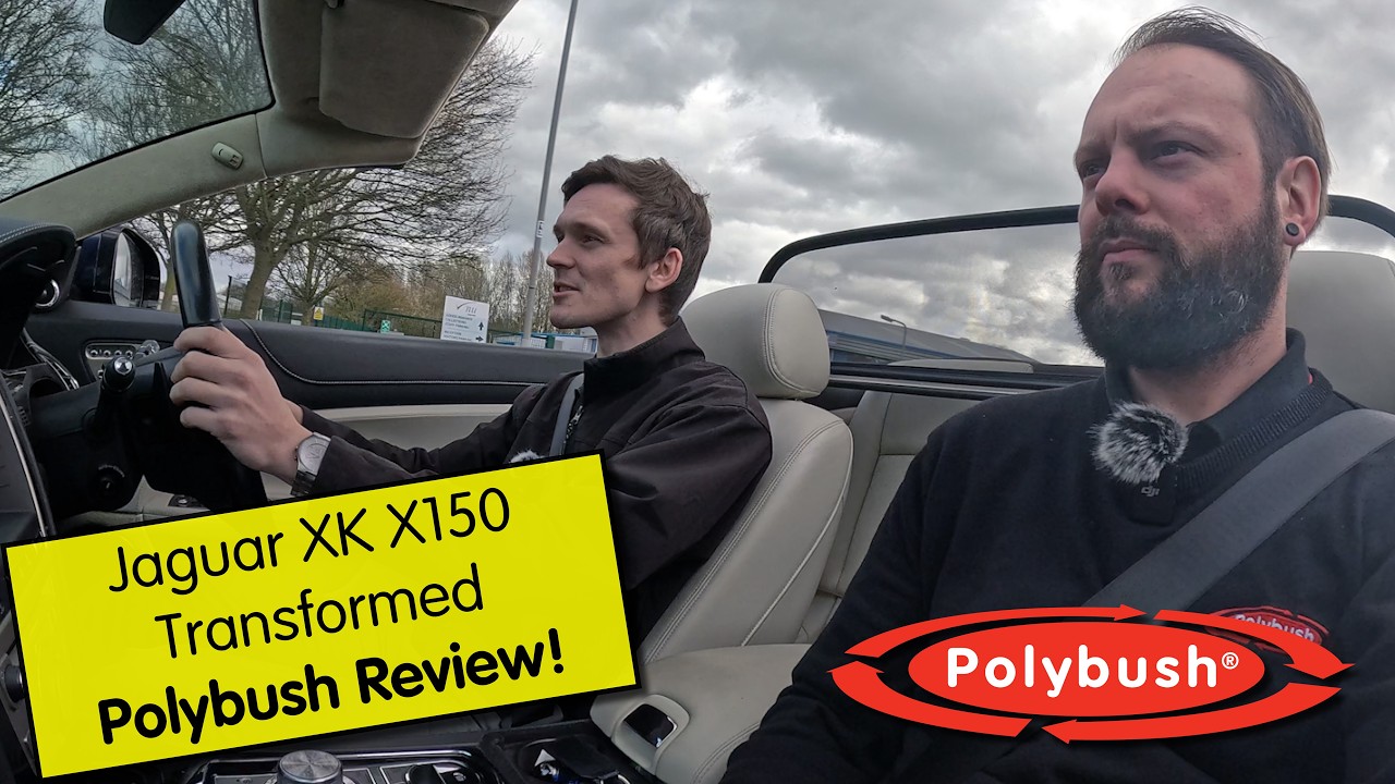 Polybush Suspension Bushes Review on the Jaguar XK (X150) – Perfect Blend of Performance & Comfort