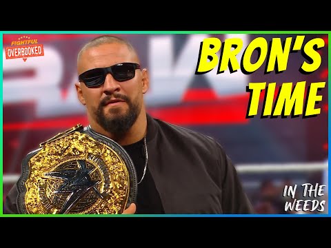 WWE Afraid Of Bron Breakker Breakthrough | In The Weeds 10/21/25
