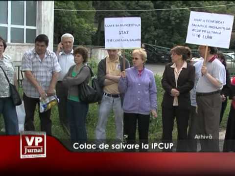 Colac de salvare la IPCUP