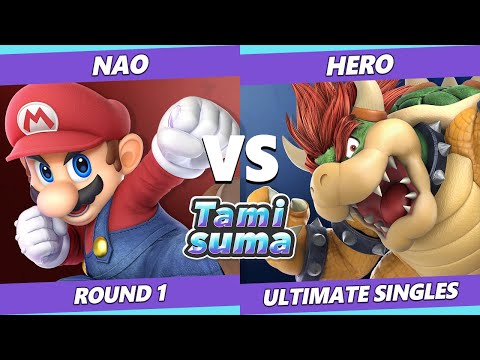 TAMISUMA 167 SSBU - Nao (Mario) Vs. Hero (Bowser) Smash Ultimate Round 1