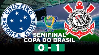 CORINTHIANS BATE O CRUZEIRO EM MINAS E ABRE VANTAGEM NA COPA DO BRASIL! CRUZEIRO 0 x 1 CORINTHIANS