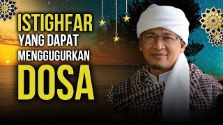Download lagu SEPERTI APAKAH ISTIGHFAR YANG DAPAT MENGGUGURKAN DOSA mp3 Download lagu SEPERTI APAKAH ISTIGHFAR YANG DAPAT MENGGUGURKAN DOSA mp3