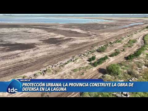 MELINCUÉ | PROTECCIÓN URBANA: LA PROVINCIA CONSTRUYE LA OBRA DE DEFENSA EN LA LAGUNA