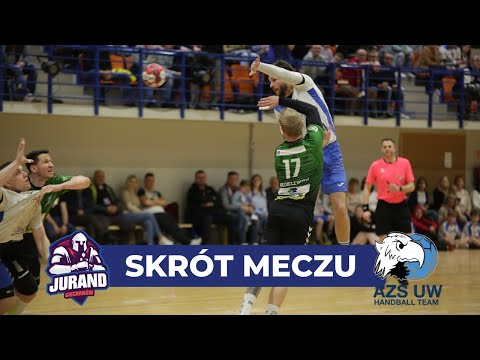 SKRÓT MECZU 1 LIGI PIŁKI RĘCZNEJ MĘŻCZYZN GR. C: JURAND CIECHANÓW vs AZS UW WARSZAWA