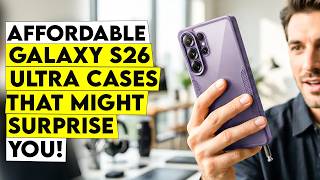 These Affordable Galaxy S26 Ultra Cases Might Surprise You!🔥–Top 5 Picks!