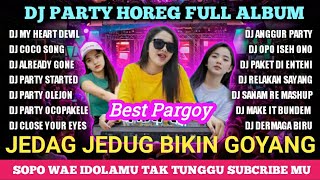 Download lagu DJ COCO SONG PARTY HOREG STYLE DJ TANTI FULL ALBUM - FULL PARGOY BASS BETON BASS GLERR JEDAG JEDUG mp3 Download lagu DJ COCO SONG PARTY HOREG STYLE DJ TANTI FULL ALBUM - FULL PARGOY BASS BETON BASS GLERR JEDAG JEDUG mp3