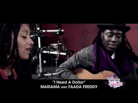 Mariama & Faada Freddy - I Need A Dollar (Acoustic) - TMTP #05