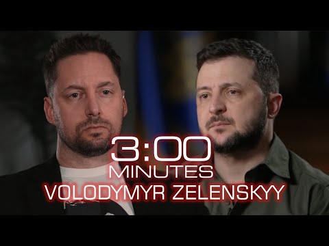 3 Minutes: Interview with Volodymyr Zelenskyy