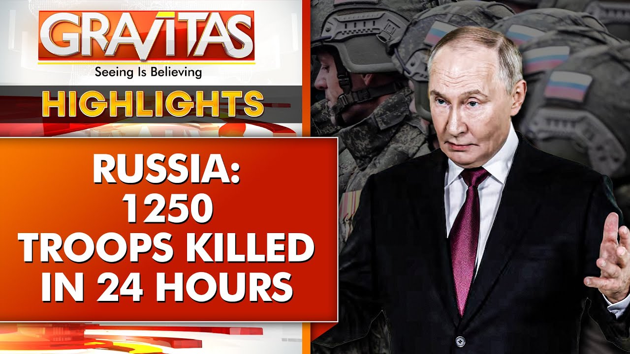 Unstoppable Russia, Ukraine Loses 1,250 Troops Claims Moscow | GRAVITAS Highlights