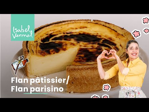 Flan Patissier o Flan Parisino