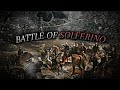 Battle of Solferino: The Defining Battle of Italy's Struggle for Unity