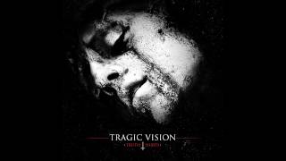 Tragic Vision - For God & High School