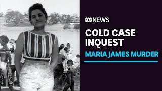 Coroner sets Victoria Police deadline to provide brief of evidence on Maria James murder | ABC News