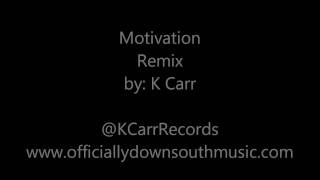 Kelly Rowland Motivation Remix
