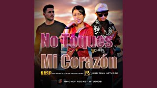 Download lagu No Toques Mi Corazón mp3
