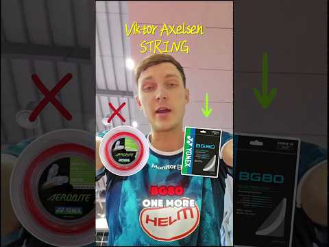 🔥👉Viktor Axelsen's String BG80 🏸🤔 #axelsen #badmintonlovers #badminton #yonex
