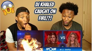 Dj Khaled Caught On Fire!?! Whitney vs Stephanie | S2E2 | The Four (REACTION)