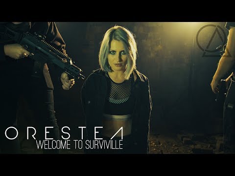 Orestea - Welcome to Surviville (Official Music Video)