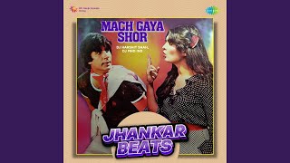 Download lagu Mach Gaya Shor - Jhankar Beats mp3