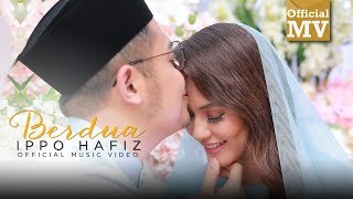 Download lagu (OST 'Seadanya Aku') Ippo Hafiz - Berdua mp3