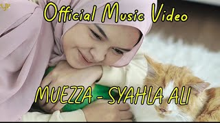 Download lagu MUEZZA - Syahla Ali ✨ mp3