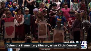 Columbia Elementary Kindergarten Choir Concert - 4-11-19