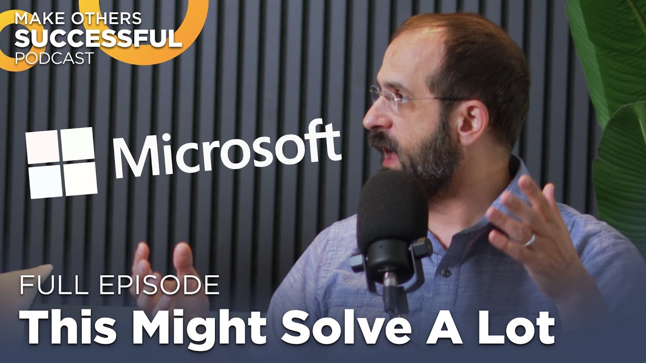 If We Could Change One Thing About Microsoft - FULL EPISODE