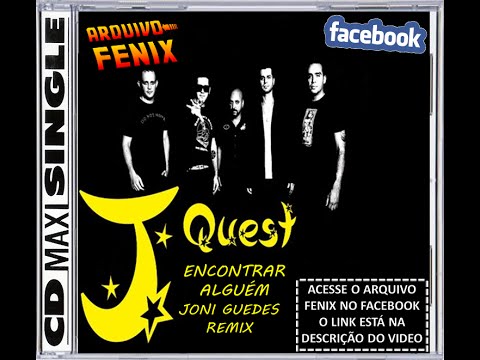 JOTA QUEST   ENCONTRAR ALGUEM  JONI GUEDES REMIX
