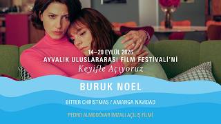 Ayvalık Uluslararası Film Festivali’ni Keyifle Açıyoruz.