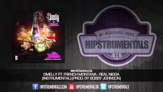 Omelly Ft. French Montana - Real Nigga [Instrumental] (Prod. By Bobby Johnson) + DOWNLOAD LINK