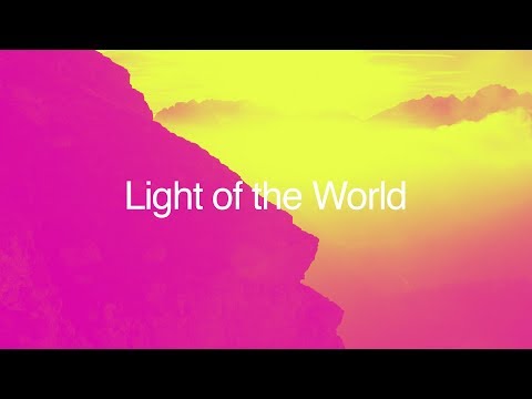 Thumbnail for Light of The World video
