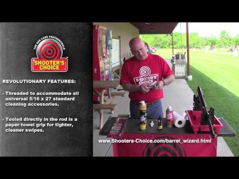 Shooter's Choice introduces the Barrel Wizard™