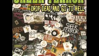 SHEER TERROR - Drop Dead And Go To Hell 2004 [FULL ALBUM]