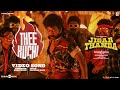 Theekuchi Jigarthanda DoubleX Raghava Lawrence SJ Suryah Karthik Subbaraj Santhosh Narayanan