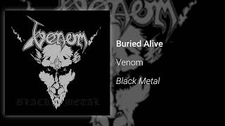 Download lagu Venom - Buried Alive mp3 Download lagu Venom - Buried Alive mp3