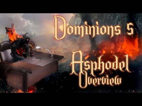 Dominions 5 - Asphodel - National Overview