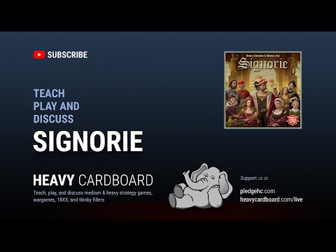 Signorie 3p Teaching, Play-through, & Round table by Heavy Cardboard
