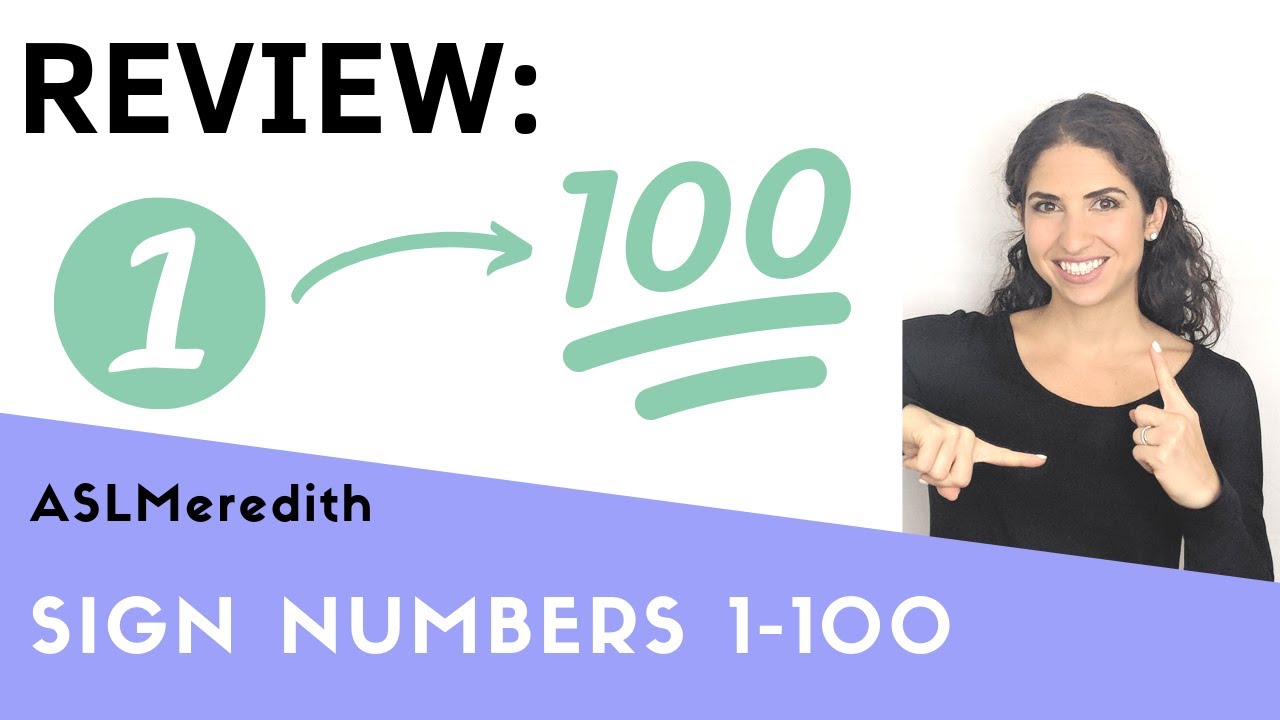 [Review] Numbers 1-100 American Sign Language (ASL) - REVIEW