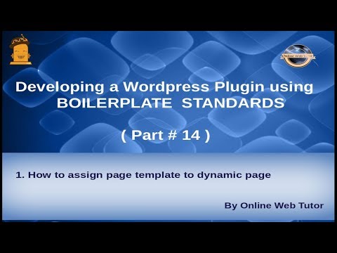 Wordpress Plugin development using Boilerplate from scratch 14 Assign template to Dynamic page