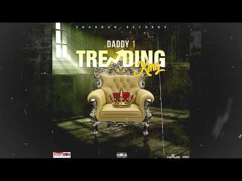 Daddy1 - Trending King (Official Audio)