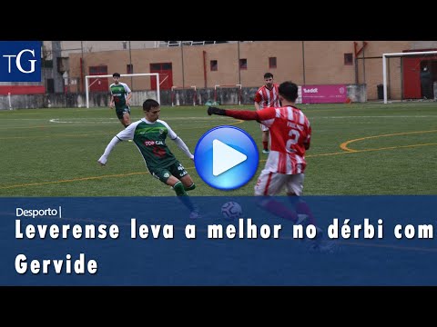 Resumo: Leverense leva a melhor no dérbi com Gervide