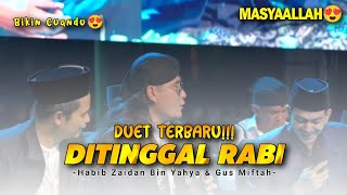 Download lagu Gus Miftah & Habib Zaidan Yahya's Latest Duet - 'Ditinggal Rabi' (Sholawat Version) | Hilarious mp3 Download lagu Gus Miftah & Habib Zaidan Yahya's Latest Duet - 'Ditinggal Rabi' (Sholawat Version) | Hilarious mp3